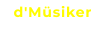 d'Müsiker